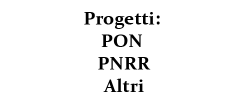logo link Progetti PON / PNRR / Altri